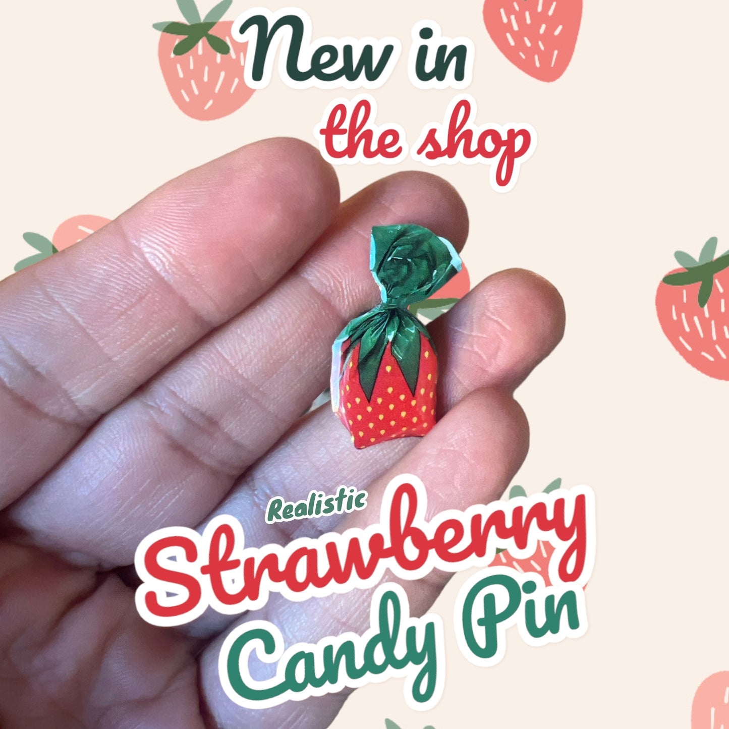 Strawberry Candy Pin