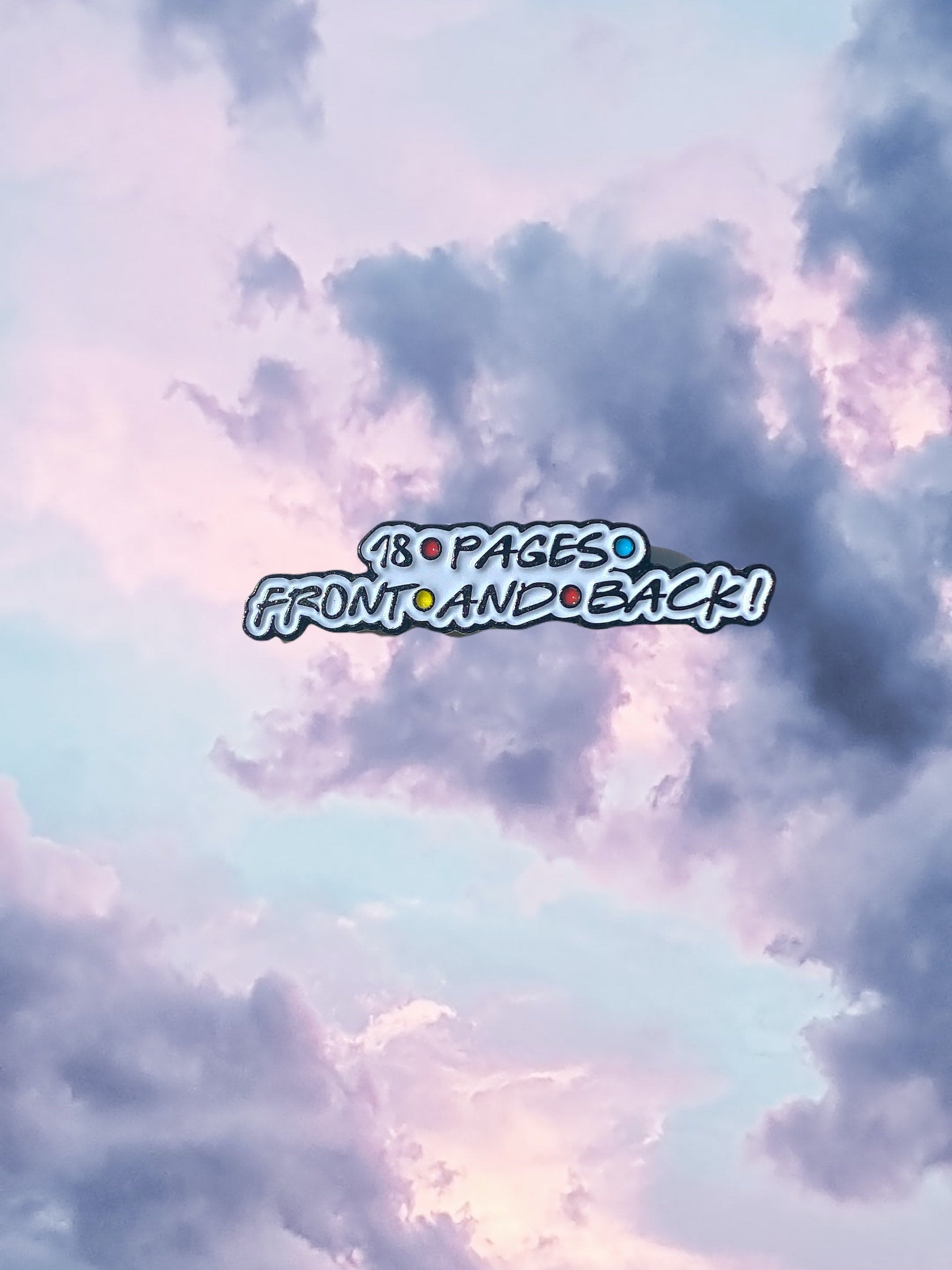 Friends 18 Pages Front and Back!