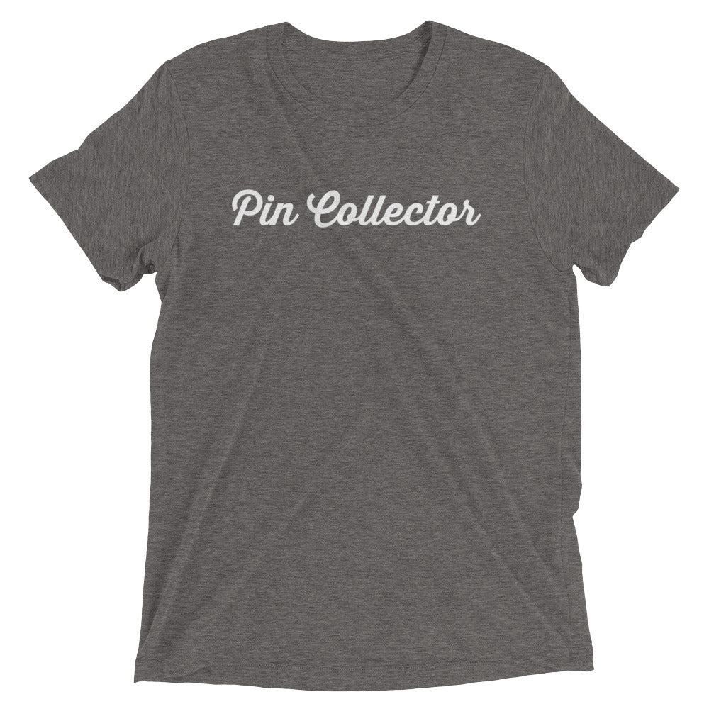 Pin Collector Tri Blend T-shirt