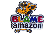 Blame Amazon Pin