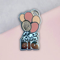Dream Big Enamel Pin | Balloon Pin | Hippy Pins | Quote Pins | Up movie Pins